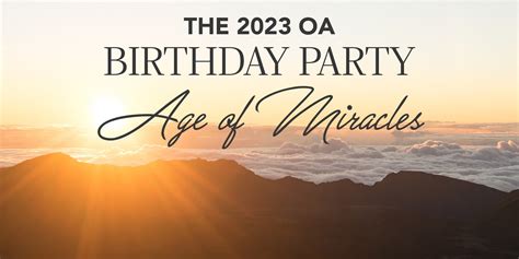 Oa Birthday Party 2023
