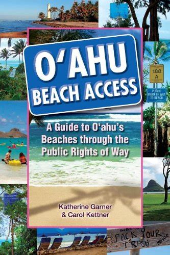 Oahu beach access a guide to oahus beaches through the public rights of way. - The ten speed commandments an irreverent guide to the complete sport of cycling.