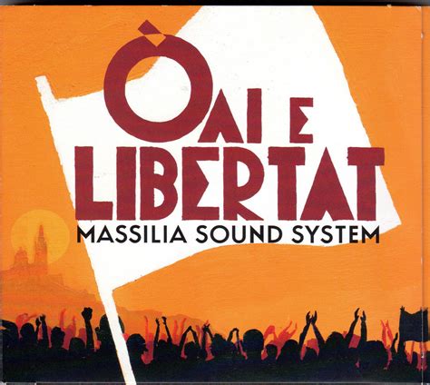 Oai E Libertat von Massilia Sound System CD état très bon ...