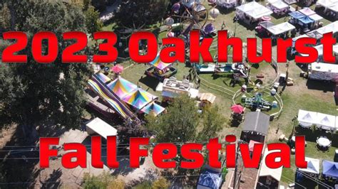 Oakhurst fall festival 2023. Things To Know About Oakhurst fall festival 2023. 