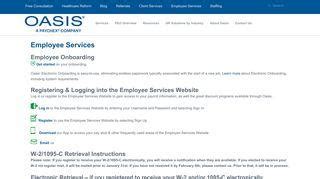 It includes logins to your current client and employee websites, which will now be called Paychex Oasis, as well as support information. We recommend using and bookmarking your current login page for ease …. 