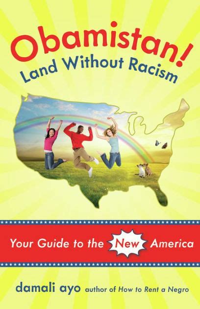 Obamistanland without racism your guide to the new america. - Manuali di officina assistenza e riparazione fiat uno.