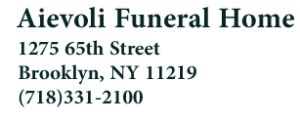 Obituaries at Aievoli Funeral Home in Brooklyn – Aievoli Funeral Home …