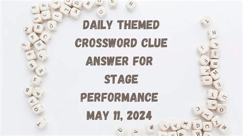 Object used in a dance or a play on stage - Daily Themed Crossword …