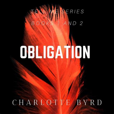 Obligation Tell Me Series Books 1 and 2