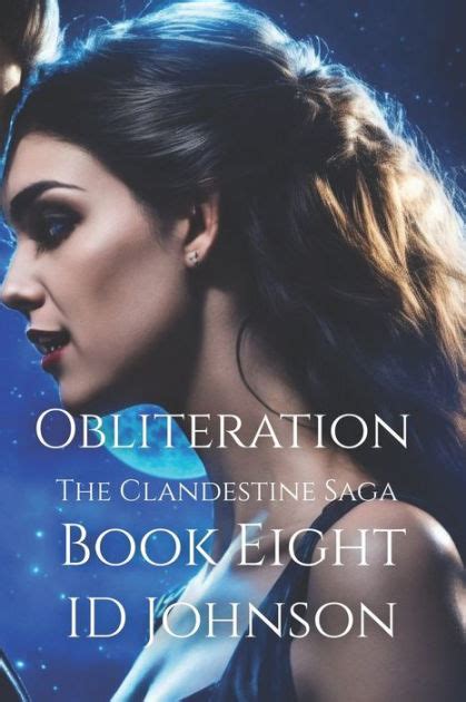 Obliteration The Clandestine Saga 8