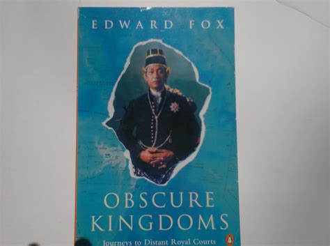Read Online Obscure Kingdoms By Edward   Fox