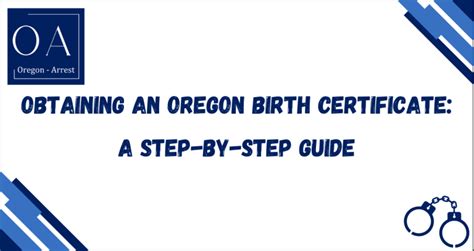Obtaining an Oregon Birth Certificate A StepbyStep Guide