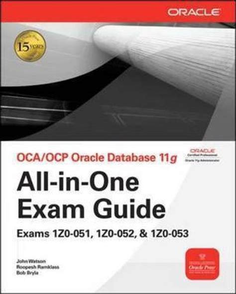 Oca Ocp Oracle Database 11g All In One Exam Guide With Cd Rom