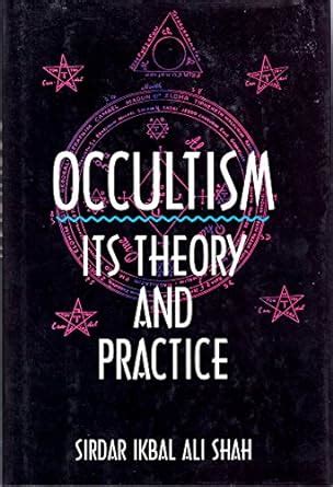 Occultism its theory and practice by sirdar ikbal ali shah. - Antonio capaccio, mimmo grillo, mariano rossano, rocco salvia..