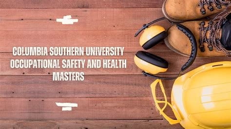 Occupational Safety and Health Postgraduate Columbia Southern University