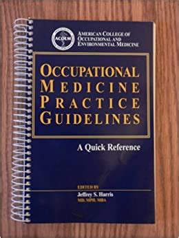 Occupational medicine practice guidelines a quick reference. - Trinken sie die milch der milchstrasse.