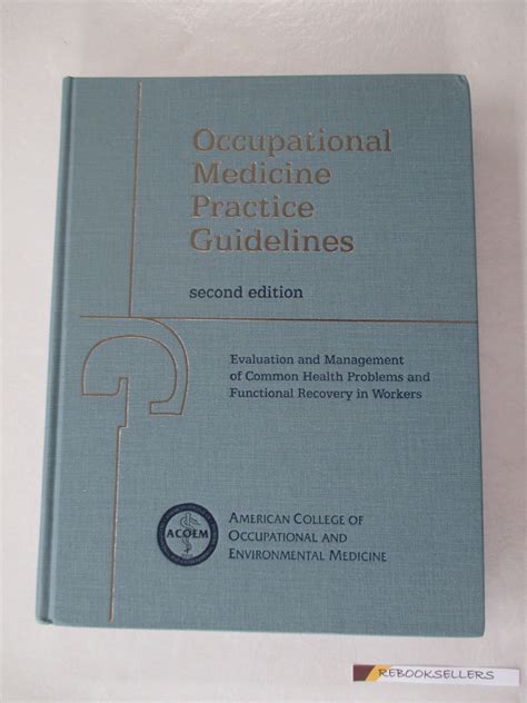 Occupational medicine practice guidelines evaluation and management of common health problems and functional recovery of workers. - Plc control panel design guide software.