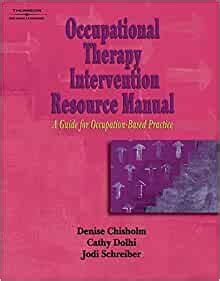Occupational therapy intervention resource manual by denise chisholm. - Manuale di risoluzione dei problemi del sistema fanuc.