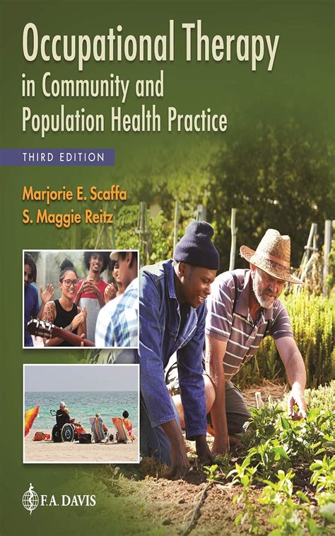 Read Online Occupational Therapy In Community And Population Health Practice By Marjorie E Scaffa