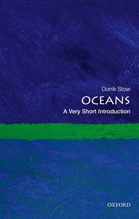 Read Online Oceans A Very Short Introduction Very Short Introductions Book 529 By Dorrik Stow