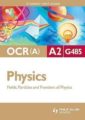 Ocra a2 physics student unit guide unit g485 fields particles and frontiers of physics student unit guide. - Abus wire rope hoist parts manual.