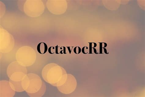 Octavocrr. Things To Know About Octavocrr. 