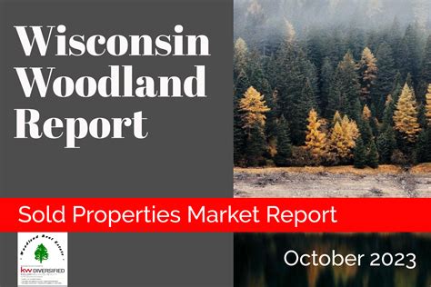 October 2024 WISCONSIN FORESTLAND SOLD REPORT Shawano - ActiveRain