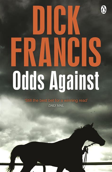 Read Odds Against A Classic Racing Mystery From The King Of Crime By Dick Francis