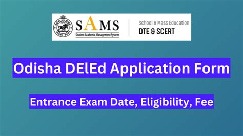 Odisha DElEd Admission 2024: Application Form (OUT