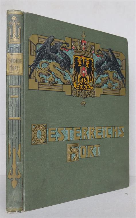 Oesterreichs hort: geschichts  und kulturbilder aus den habsburgischen erbländern. - Excelsior united states history unit study guide.