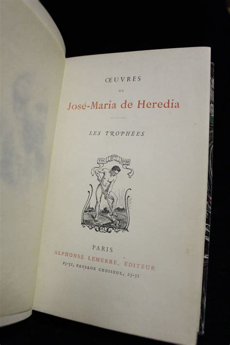 Oeuvres de josé maría de heredia: les trophées. - Temi e metodi di archeologia medievale.