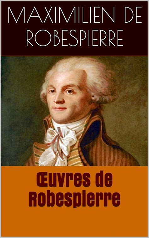 Oeuvres de robespierre classic reprint french edition. - Estructura y dinámica demoterritorial argentina, 1947-1965..