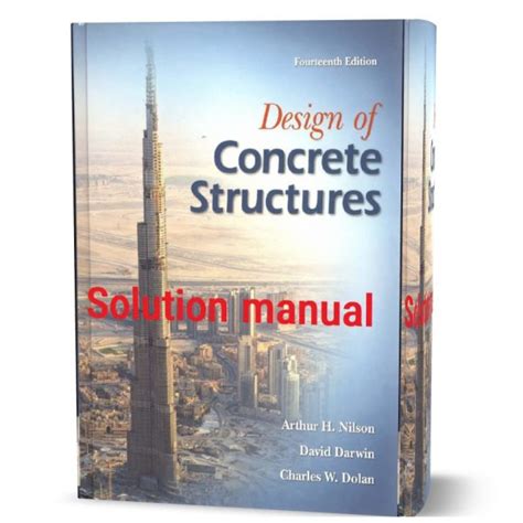 Of Concrete Design Nilson Solutions Structures Manual