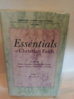 Of Essential Christian Essentials Faith Doctrine