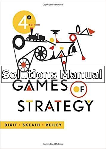 Of Games Strategy Solutions Manual