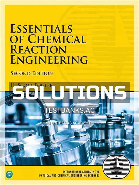 Of Manual Engineering Solutions Chemical Reaction Essentials
