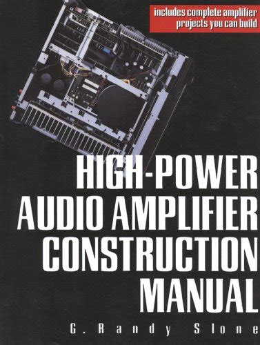 Of high power audio amplifier construction manual g randy slone randy slone. - Desde el fondo de un espejo.