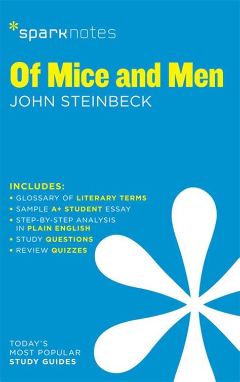 Read Of Mice And Men Sparknotes Literature Guide By Sparknotes