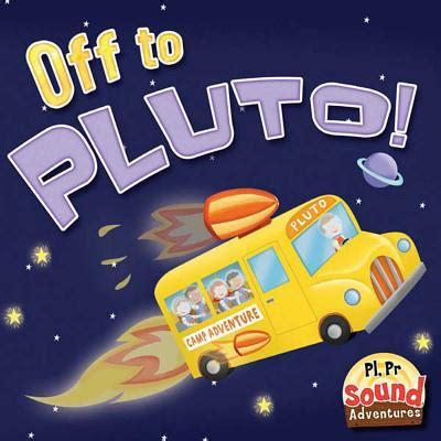 Off To Pluto Phoenetic Sound Pl Pr