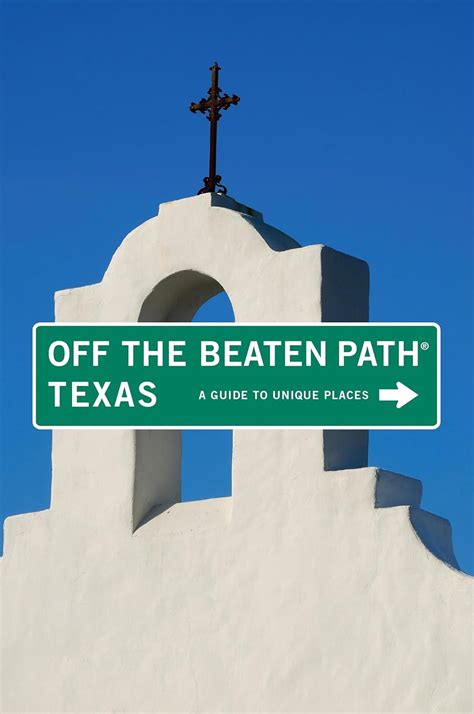 Off the beaten pth texas insiders guide off the beaten path. - Documents pour servir à l'histoire des comtes de biandrate.
