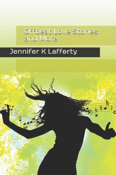 Download Offbeat Love Stories And More By Jennifer K Lafferty