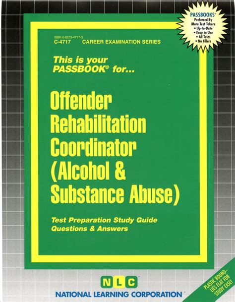 Offender Rehabilitation Coordinator Alcohol Substance Abuse Passbooks Study Guide