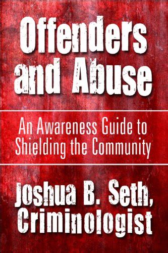Offenders and abuse an awareness guide to shielding the community. - Kymco repair manual mxu 250 2005.