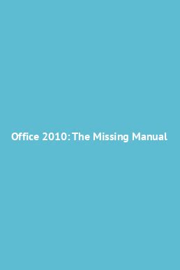 Office 2010 the missing manual nancy holzner. - Middelnederlandse geestelijke gedichte, liederen, rijmspreuken en exempelen.
