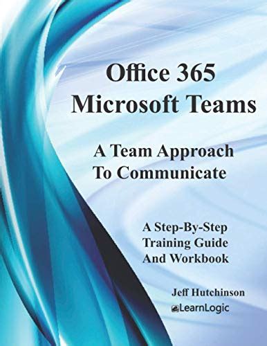 Read Office 365 Microsoft Teams By Jeff Hutchinson