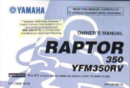 Official 2006 yamaha yfm350rv raptor owners manual. - Buku manual genset eu1000i bahasa indonesien.