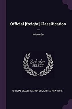 Official Freight Classification Volume 38