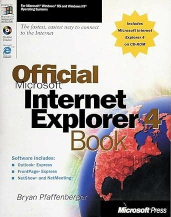 Official Microsoft Internet Explorer 4 Book