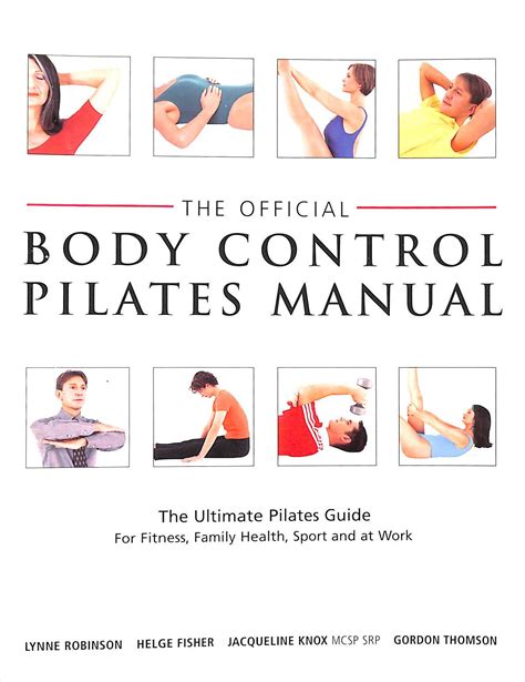 Official body control pilates manual the ultimate guide to the pilates method for fitness health sport and. - La guía de gerentes de enfermería para presupuestar y financiar las guías de gerentes de enfermería.