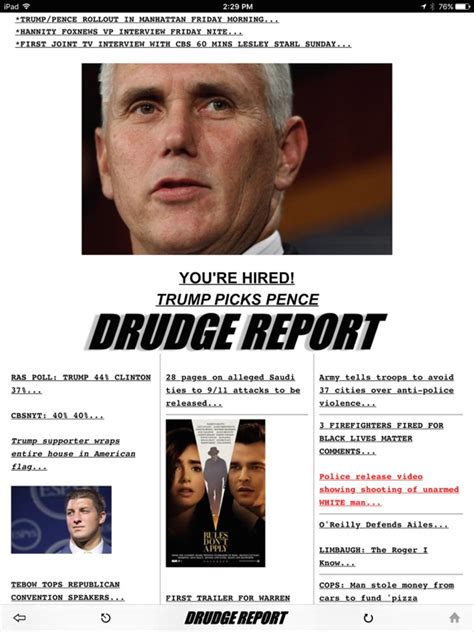 Official drudge report. Welcome to the all new version 7 of the one and only official Drudge Report app. Here's all you need to know to use the app to it's fullest: *** NOTIFICATIONS ***. On first open, iOS will ask you to allow notifications. Tapping "Allow" results in alerts being sent to your phone whenever there is a siren, new banner or a highlighted headline (e ... 