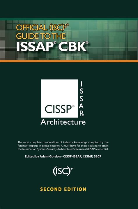 Official isc 2 guide to the issap cbk isc 2 press. - Advanced training manual and study guide iahss.