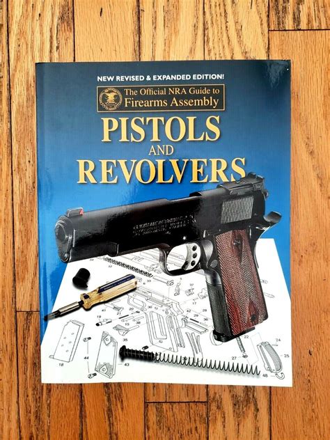Official nra guide to firearms assembly pistols and revolvers. - La politique de la santé et du bien-être..