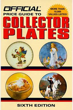 Official price guide to collector plates 6th edition. - Leben des vergnügten schulmeisterlein maria wutz. eine art idylle..