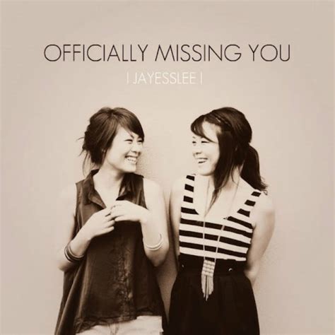Officially missing you cover jayesslee biography